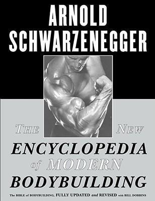 THE NEW ENCYCLOPEDIA OF MODERN BODYBUILDING