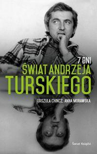7 DNI ŚWIAT ANDRZEJA TURSKIEGO