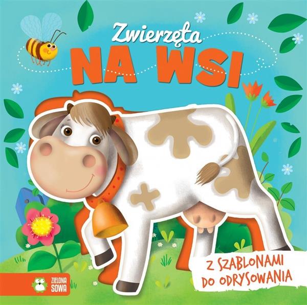 KSIĄŻKI Z SZABLONAMI. ZWIERZĘTA NA WSI