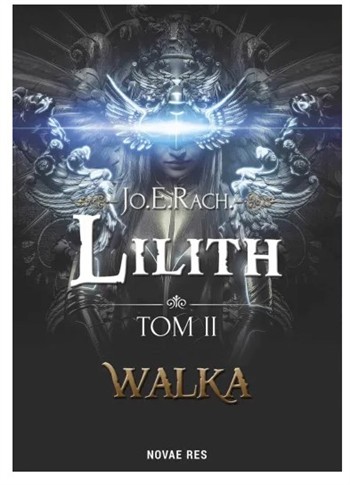 LILITH. TOM II - WALKA