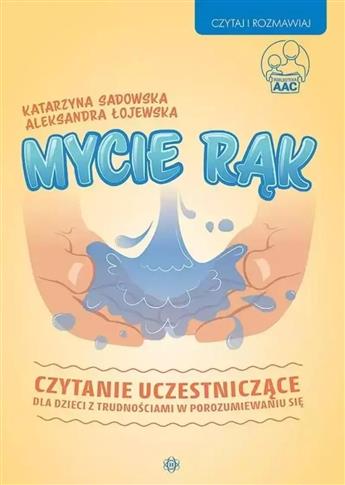 Czytaj i Rozmawiaj. Mycie rąk