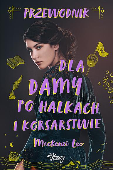RODZEŃSTWO MONTAGUE. TOM 2. PRZEWODNIK DLA DAMY PO
