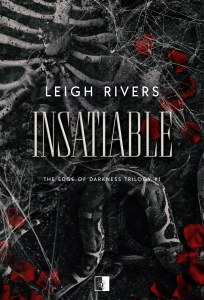 Insatiable. The Edge of Darkness Trilogy. Tom 1
