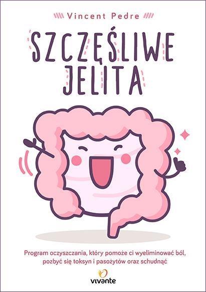SZCZĘŚLIWE JELITA