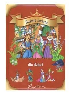 BAŚNIE ŚWIATA DLA DZIECI