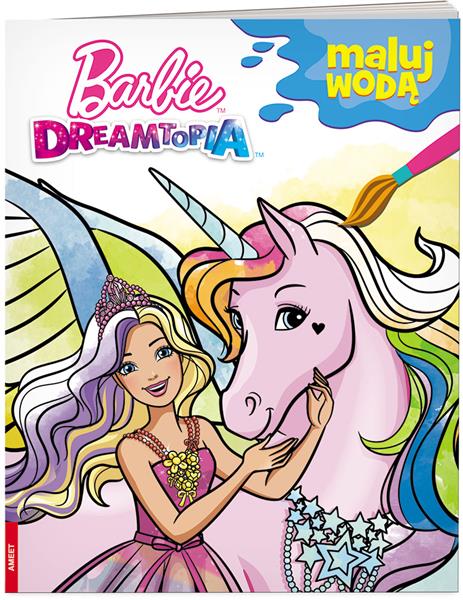 BARBIE DREAMTOPIA. MALUJ WODĄ