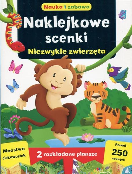 NAKLEJKOWE SCENKI. NIEZWYKŁE ZWIERZĘTA
