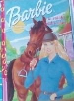 BARBIE W SZKÓŁCE JEŹDZIECKIEJ