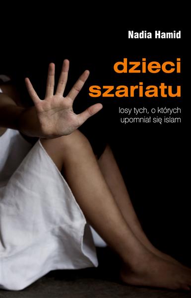 DZIECI SZARIATU. LOSY TYCH, O KTÓRYCH UPOMNIAŁ,,.
