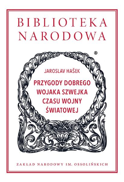 PRZYGODY DOBREGO WOJAKA SZWEJKA CZASU...