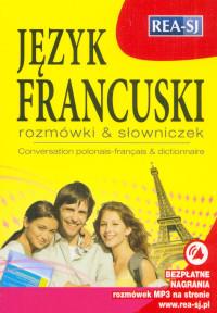ROZMÓWKI & SŁOWNICZEK. JĘZYK FRANCUSKI