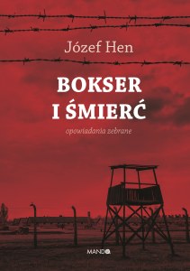 Bokser i śmierć. Opowiadania zebrane
