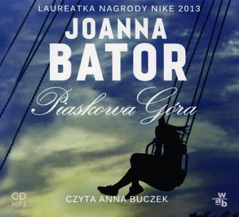 Audiobook Piaskowa Góra. Tom 1