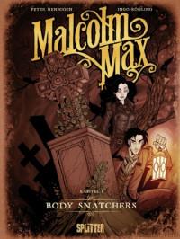 PORYWACZE CIAŁ MALCOLM MAX TOM 1