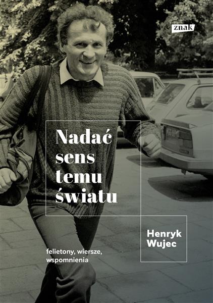 NADAĆ SENS TEMU ŚWIATU