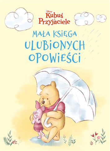 Mała księga ulubionych opowieści disney