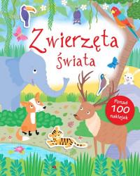 ZWIERZĘTA ŚWIATA POZNAJĘ ŚWIAT + NAKLEJKI