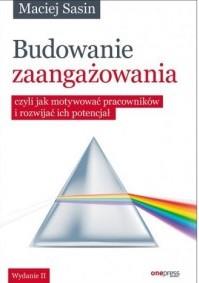 Budowanie zaangażowania czyli jak motywować