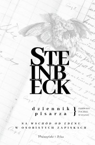 Dziennik pisarza. „Na wschód od Edenu” w osobistych zapiskach
