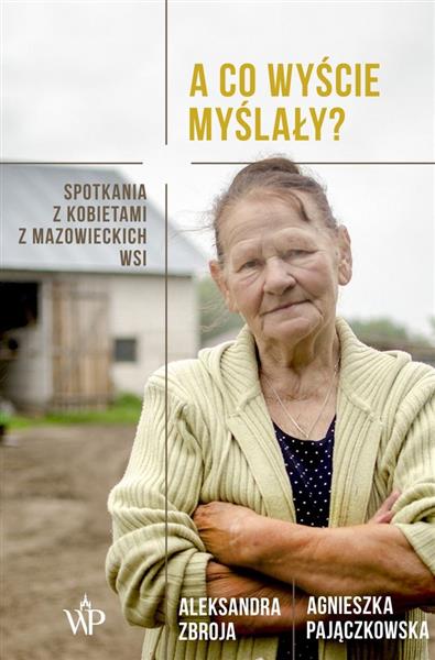 A CO WYŚCIE MYŚLAŁY?