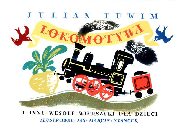 LOKOMOTYWA I INNE WESOŁE WIERSZYKI DLA DZIECI