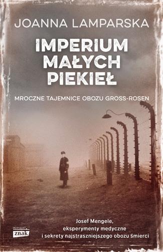 IMPERIUM MAŁYCH PIEKIEŁ. MROCZNE TAJEMNICE OBOZU G