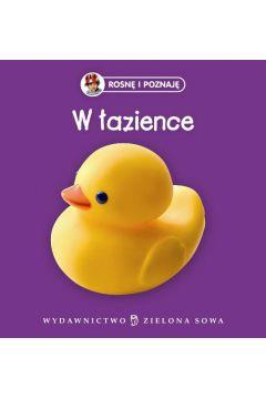 ROSNĘ I POZNAJĘ.N.W ŁAZIENCE