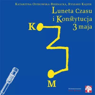 Luneta czasu i Konstytucja 3 maja