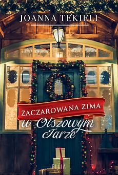 ZACZAROWANA ZIMA W OLSZOWYM JARZE