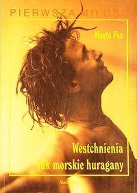 WESTCHNIENIA JAK MORSKIE HURAGANY
