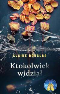 KTOKOLWIEK WIDZIAŁ