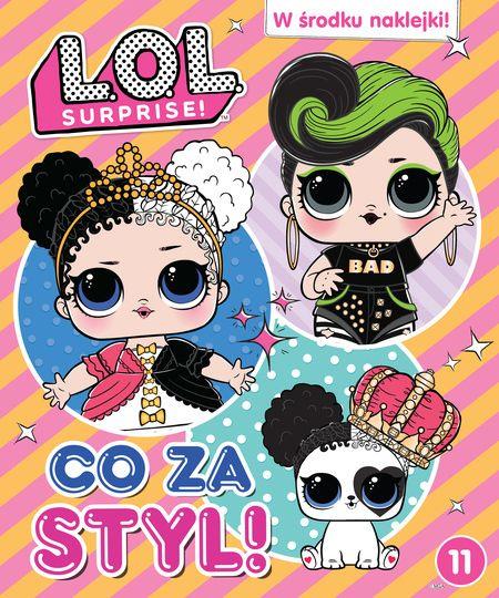 L.O.L. SURPRISE! CZ. 11 CO ZA STYL!
