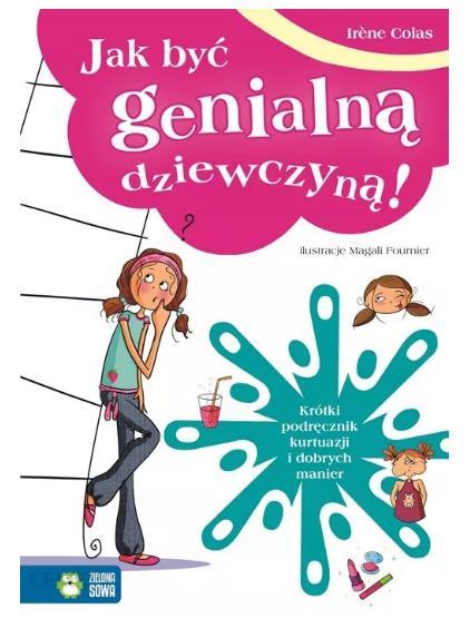 JAK BYĆ GENIALNĄ DZIEWCZYNKĄ NOWY