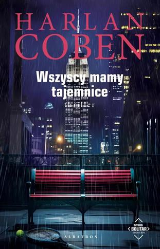 Myron Bolitar. Tom 10. Wszyscy mamy tajemnice
