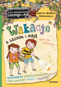 Wakacje z Lassem i Mają. Gdzie jest Sylwester? Biuro Detektywistyczne Lassego i Mai