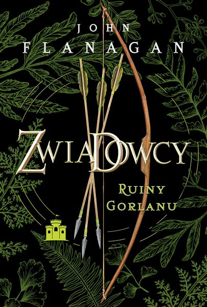 ZWIADOWCY. TOM 1. RUINY GORLANU