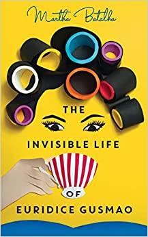 THE INVISIBLE LIFE OF EURIDICE GUSMAO: THE INTERNA