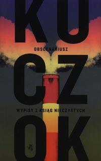 Obscenariusz Kuczok