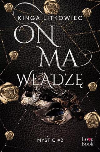On ma władzę. Mystic#2