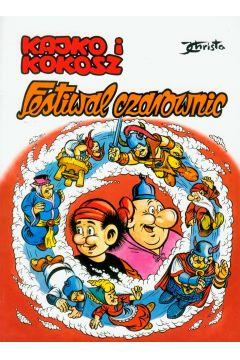 KAJKO I KOKOSZ. TOM 16. FESTIWAL CZAROWNIC