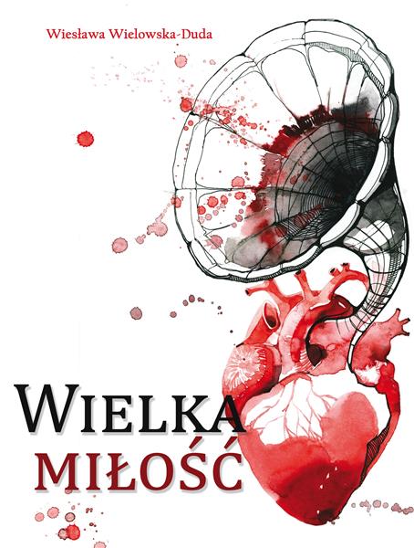 WIELKA MIŁOŚĆ