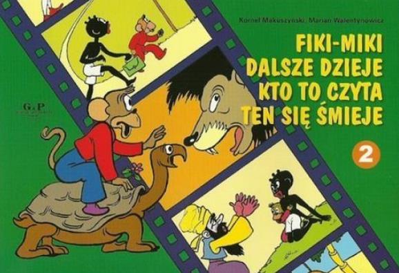 Fiki-Miki dalsze dzieje, kto to czyta ten się śmie