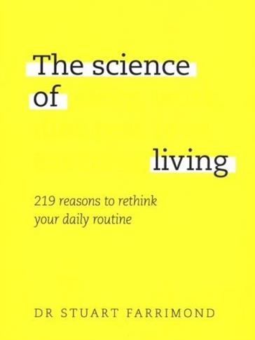 The Science of Living