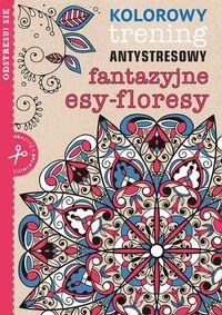FANTAZYJNE ESY-FLORESY