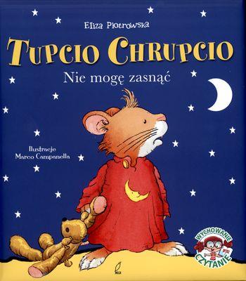NIE MOGĘ ZASNĄĆ TUPCIO CHRUPCIO
