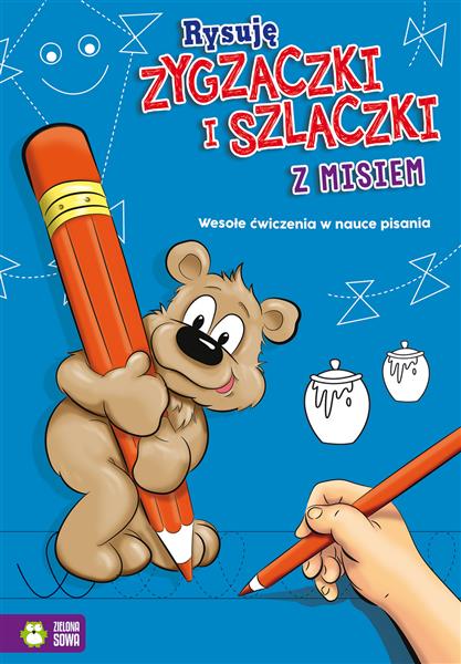 RYSUJĘ ZYGZACZKI I SZLACZKI Z MISIEM 9788380738454