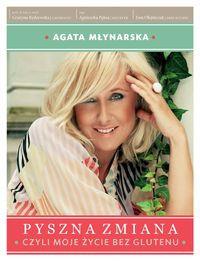PYSZNA ZMIANA CZYLI MOJE ŻYCIE BEZ?