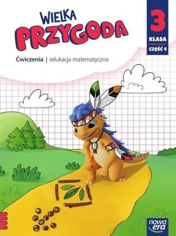 Wielka Przygoda. Zeszyt ćwiczeń do matematyki. Szk