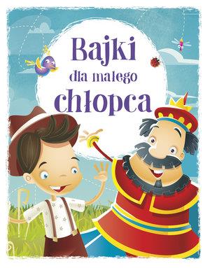 BAJKI DLA MAŁEGO CHŁOPCA