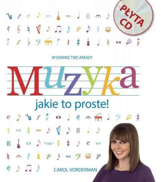 MUZYKA. JAKIE TO PROSTE!
